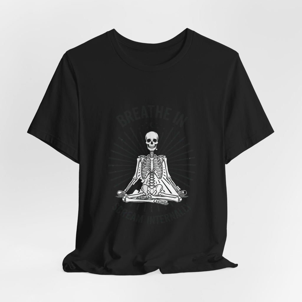 Breathe In Scream Internally Skeleton Tee | Skeleton Humor, Goth Shirt