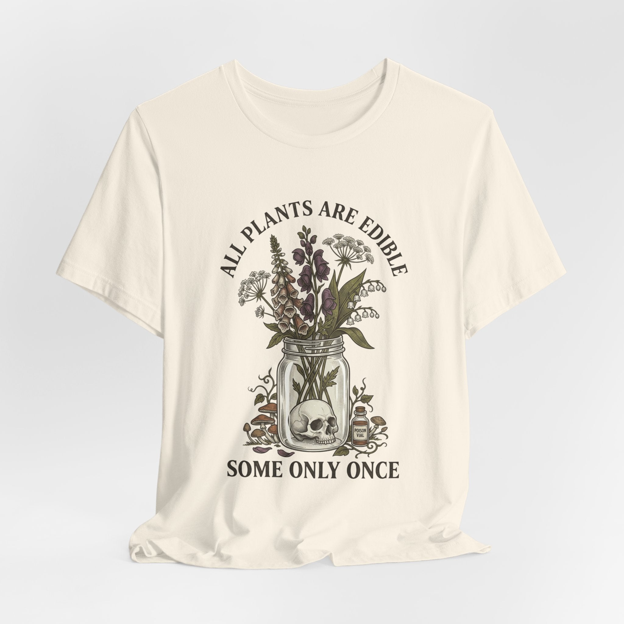 All Plants Are Edible Tee | Vintage Botanical, Dark Nature Humor