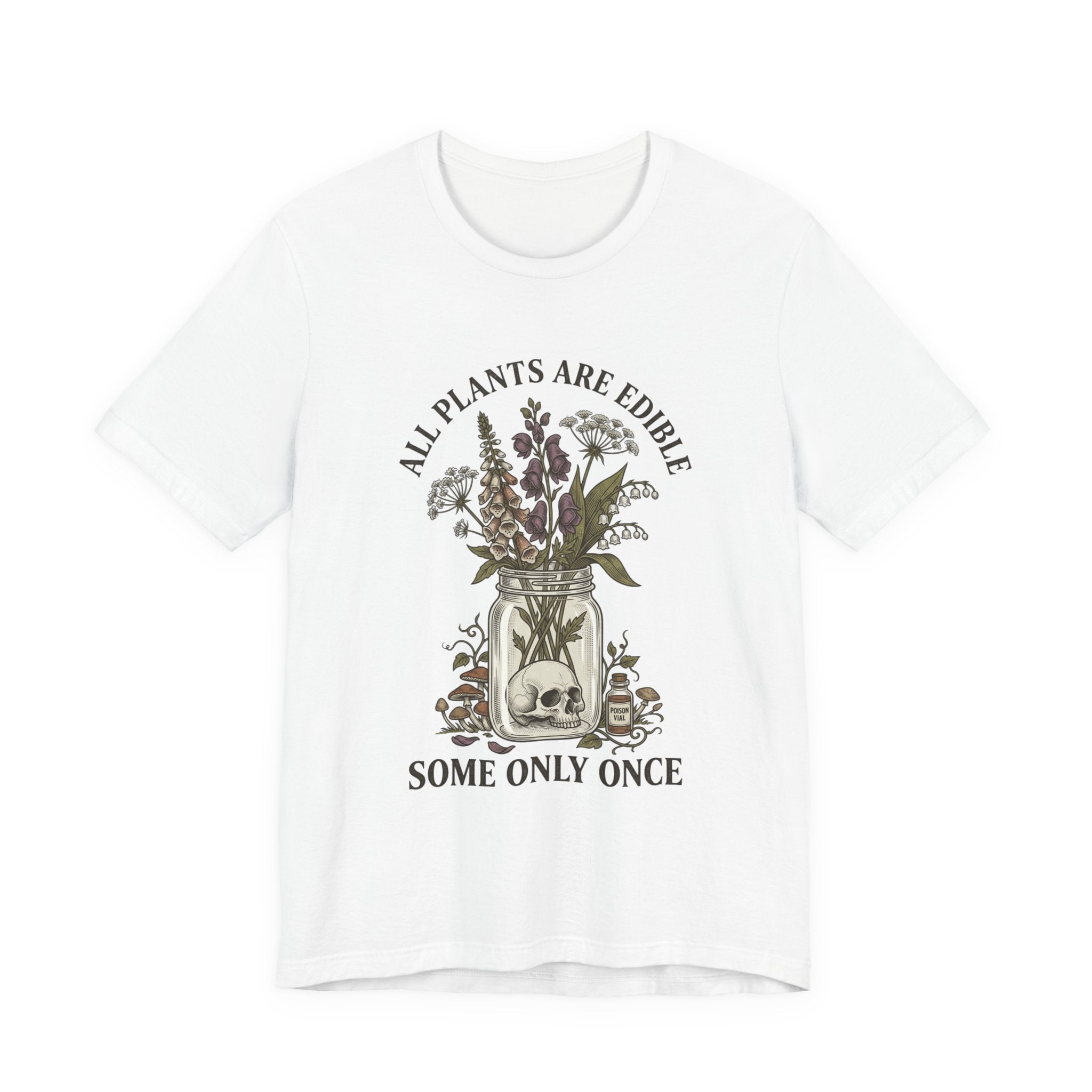All Plants Are Edible Tee | Vintage Botanical, Dark Nature Humor