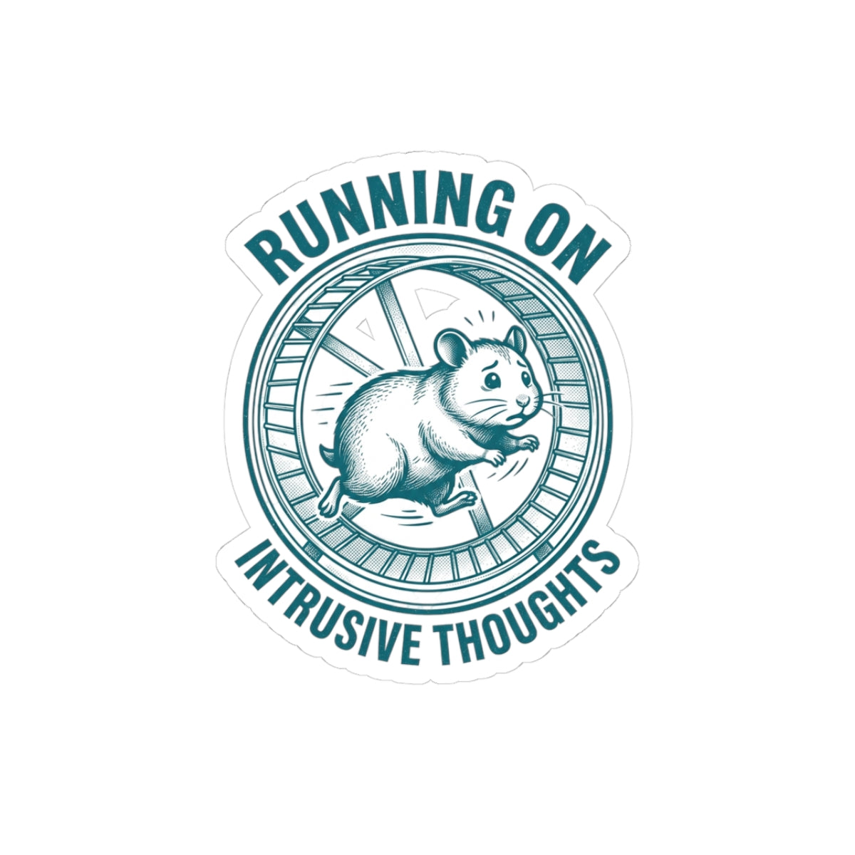 Running On Intrusive Thoughts Sticker | Anxious Animal Humor vinyl kiss-cut