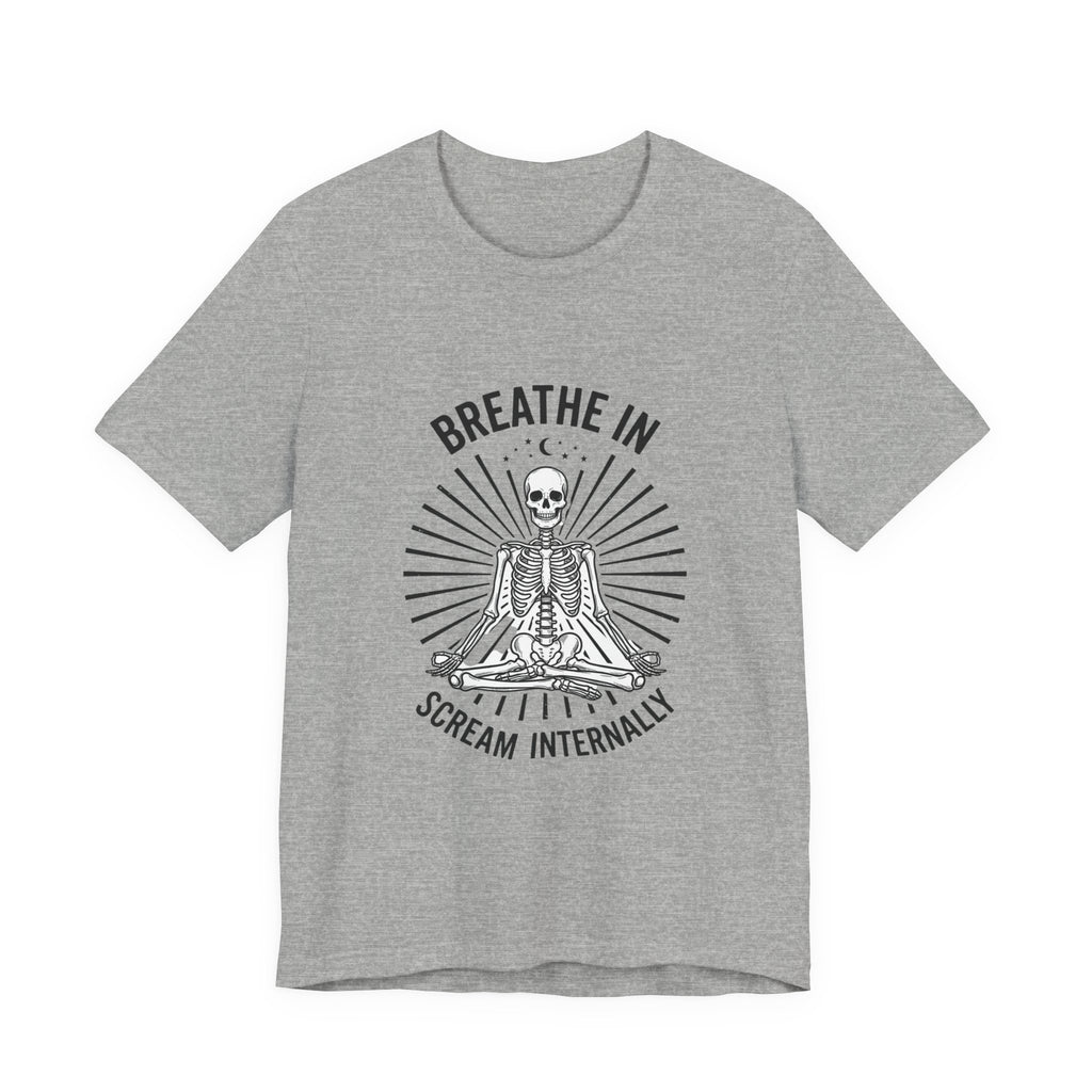 Breathe In Scream Internally Skeleton Tee | Skeleton Humor, Goth Shirt