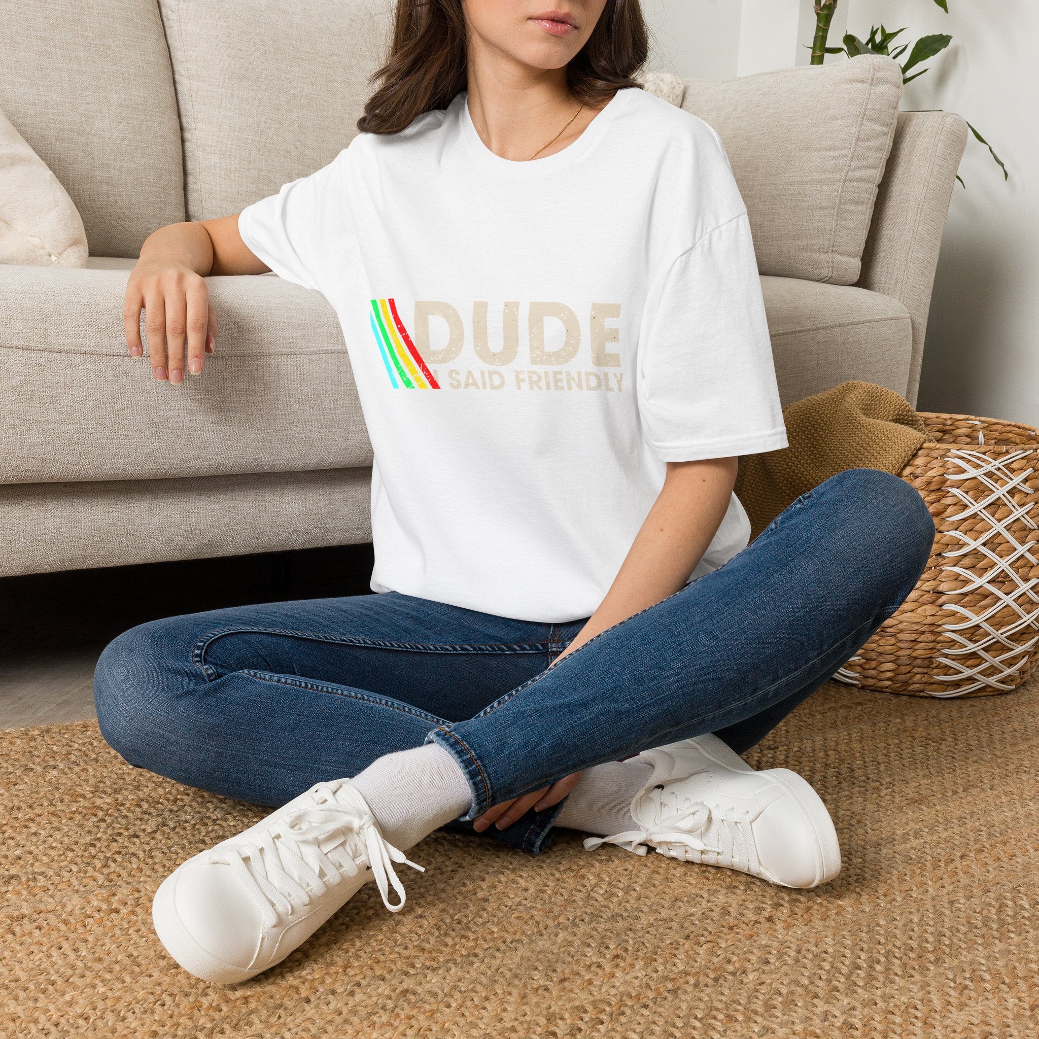 T-Shirt — "Dude Said Friendly" Retro Rainbow Graphic