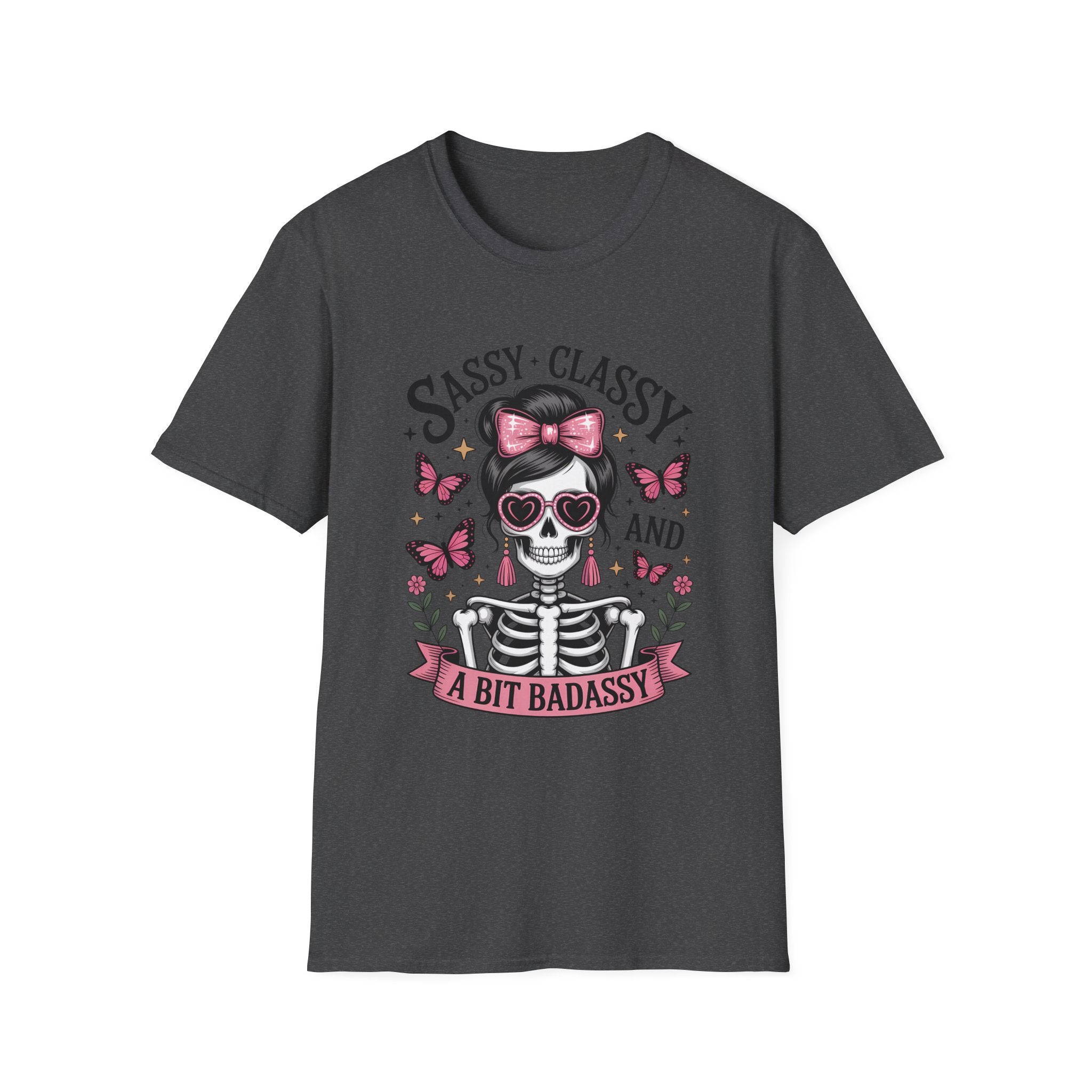 Sassy Classy Skull T-Shirt — "Sassy, Classy and a Bit Badassy" Graphic Tee