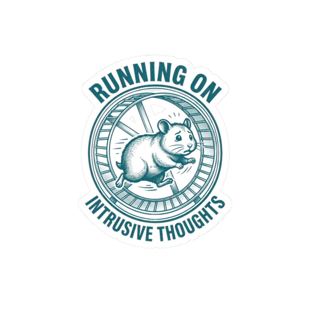 Running On Intrusive Thoughts Sticker | Anxious Animal Humor vinyl kiss-cut