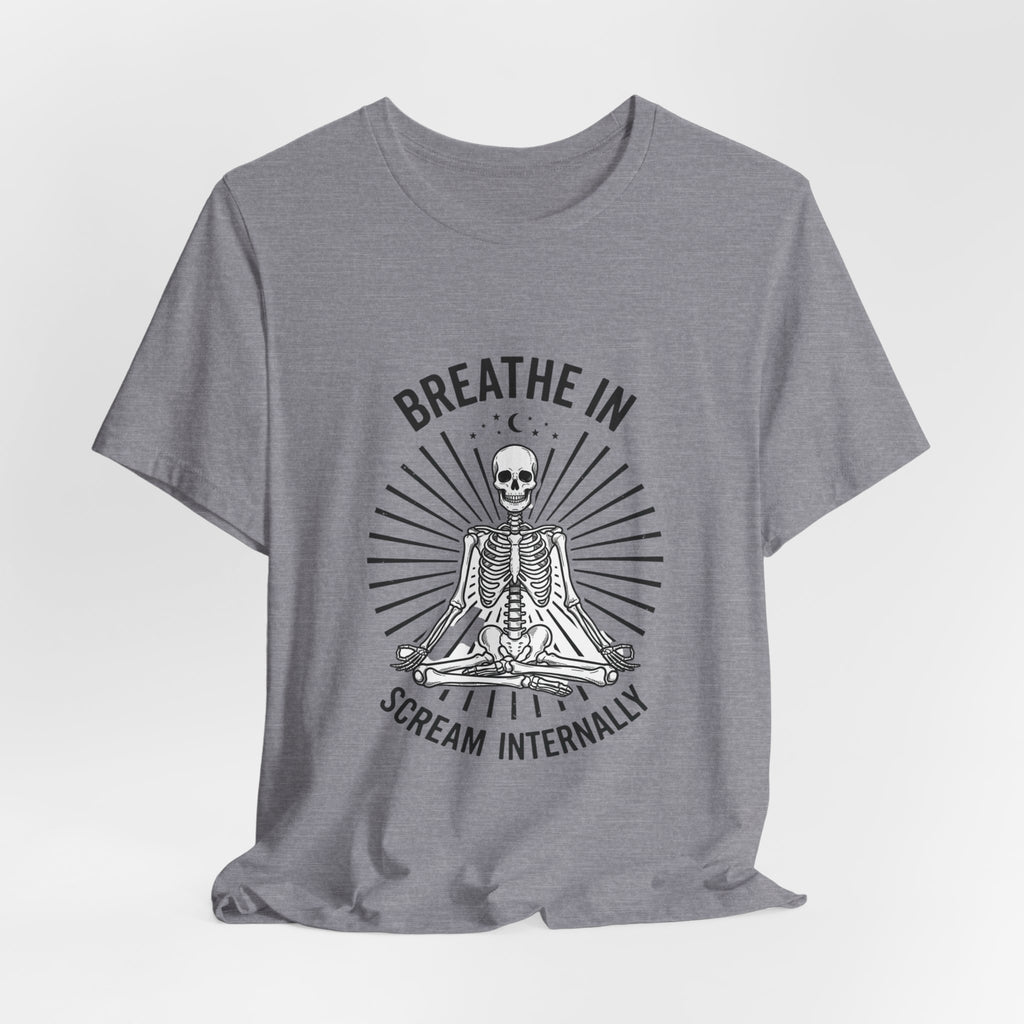 Breathe In Scream Internally Skeleton Tee | Skeleton Humor, Goth Shirt
