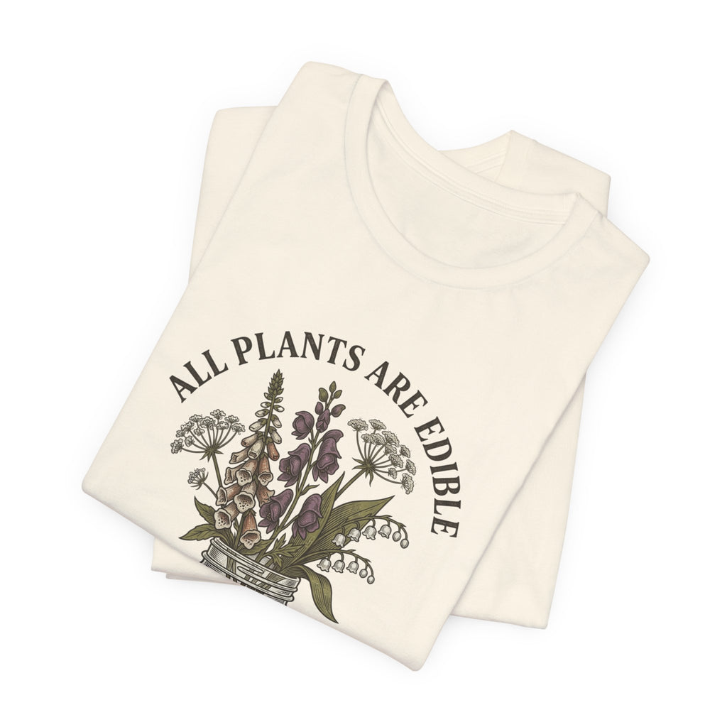 All Plants Are Edible Tee | Vintage Botanical, Dark Nature Humor