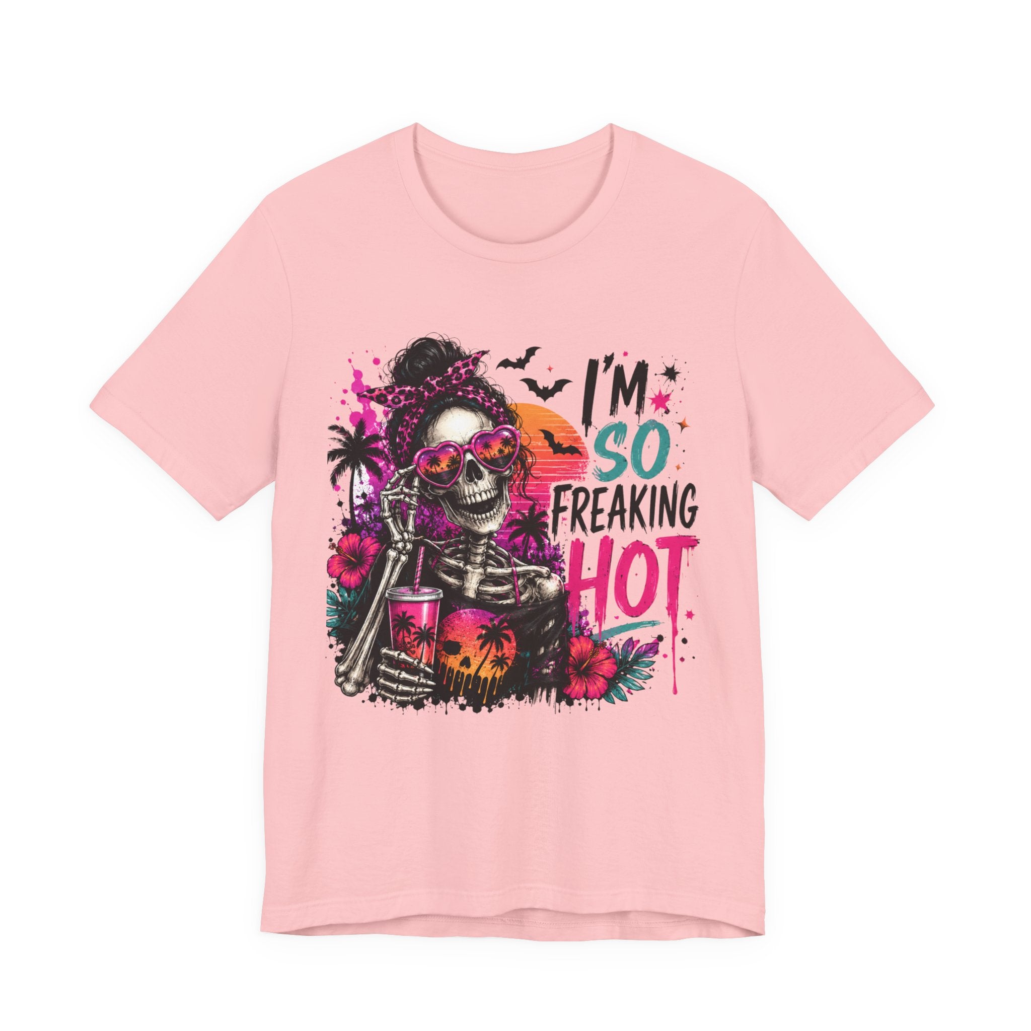 I'm So Freaking Hot Skull Tee — Summer Beach Skeleton Graphic T-Shirt