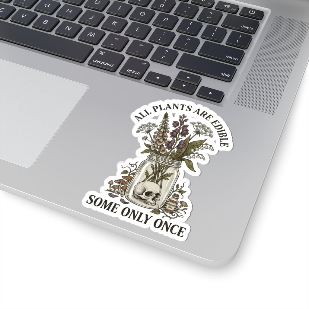 All Plants Are Edible Sticker | Vintage Botanical, Dark Nature Humor