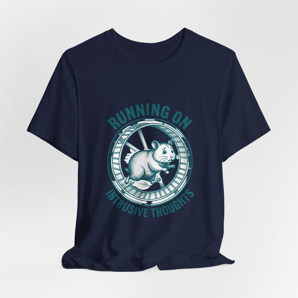 Running on Intrusive Thoughts Tee | Anxious Animal Humor hamster wheel
