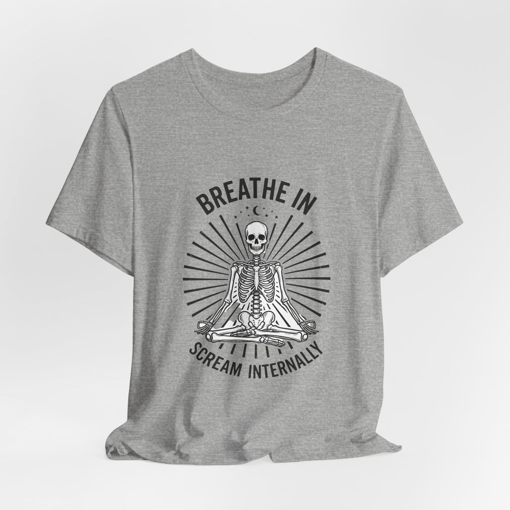 Breathe In Scream Internally Skeleton Tee | Skeleton Humor, Goth Shirt