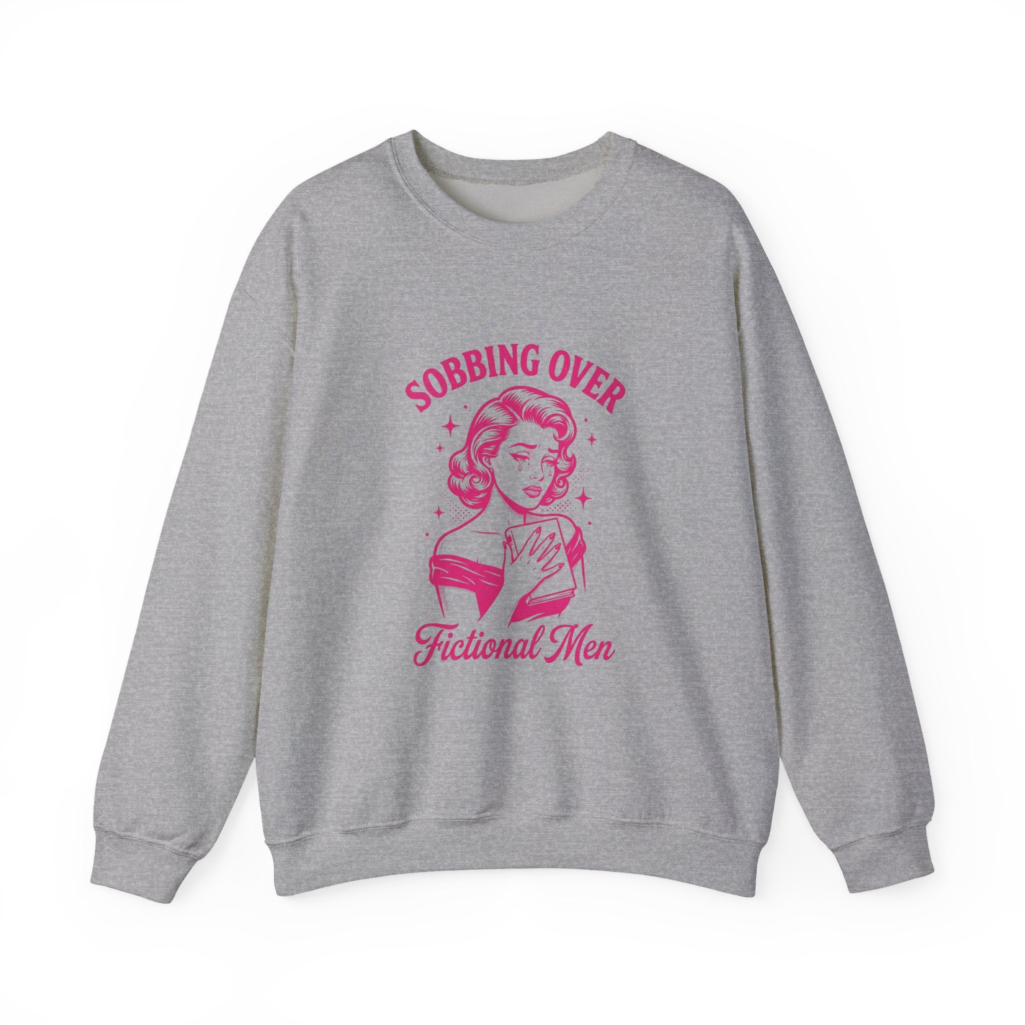 Sobbing Over Fictional Men Sweatshirt | BookTok Romance, Reader Shirt